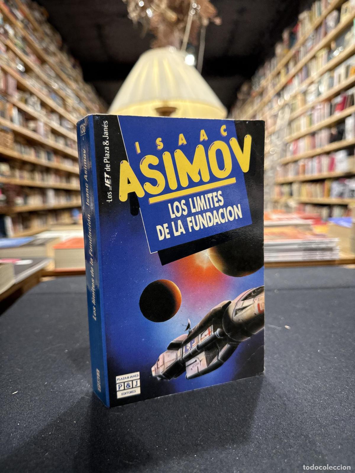 Los l&iacute;mites de la Fundaci&oacute;n - Isaac Asimov