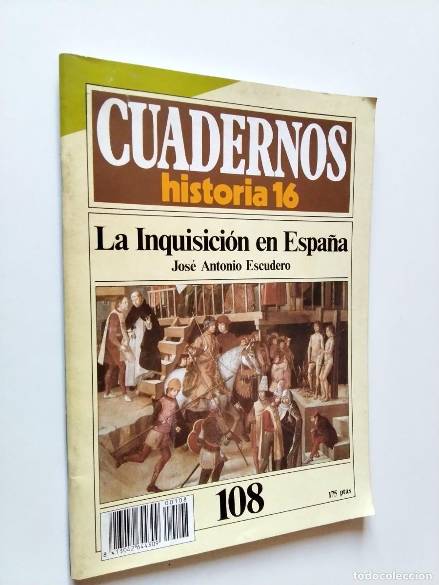 Libros: Jos&eacute; Antonio Escudero - La Inquisici&oacute;n en Espa&ntilde;a (Cuadernos Historia 16, n&ordm; 108)