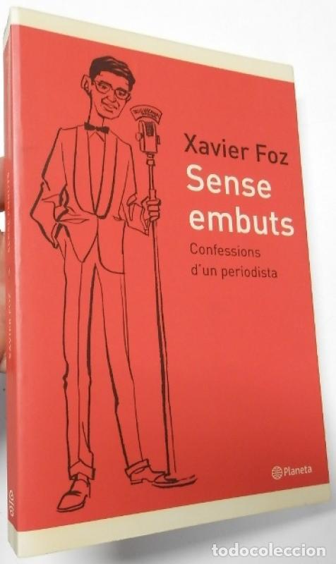 Libros: Sense embuts - Foz, Xavier