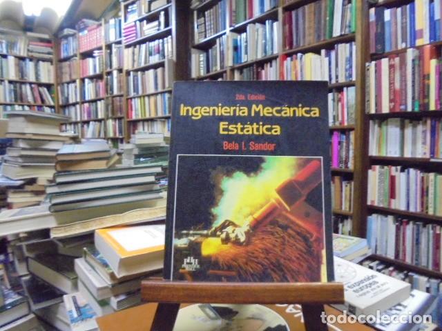 Libros: Bela I. Sandor y Karen J. Richter - INGENIER&Iacute;A MEC&Aacute;NICA EST&Aacute;TICA. (2&ordf; edici&oacute;n).