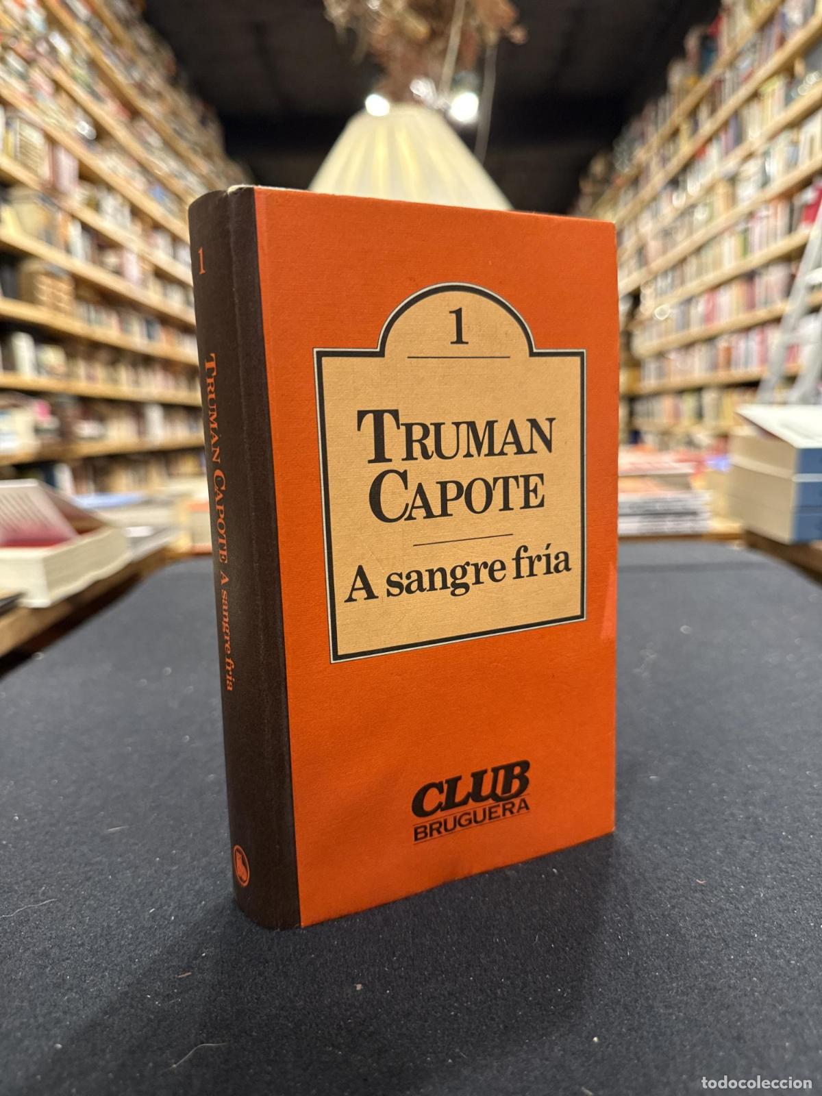 A Sangre fr&iacute;a - Truman Capote