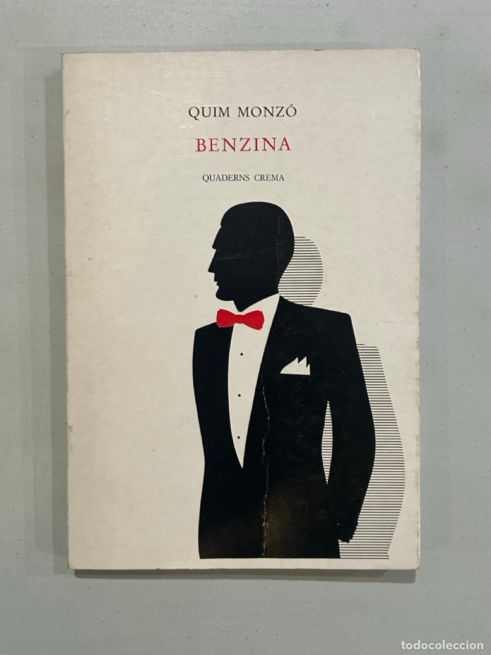 Libros: Quim Monz&oacute; - Benzina - Foto 1