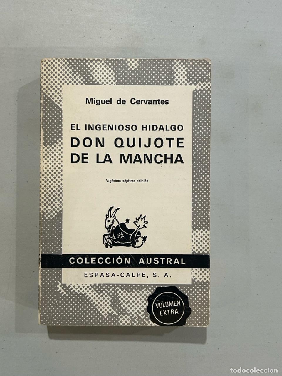 Libros: Miguel de Cervantes - El ingenioso hidalgo Don Quijote de la Mancha