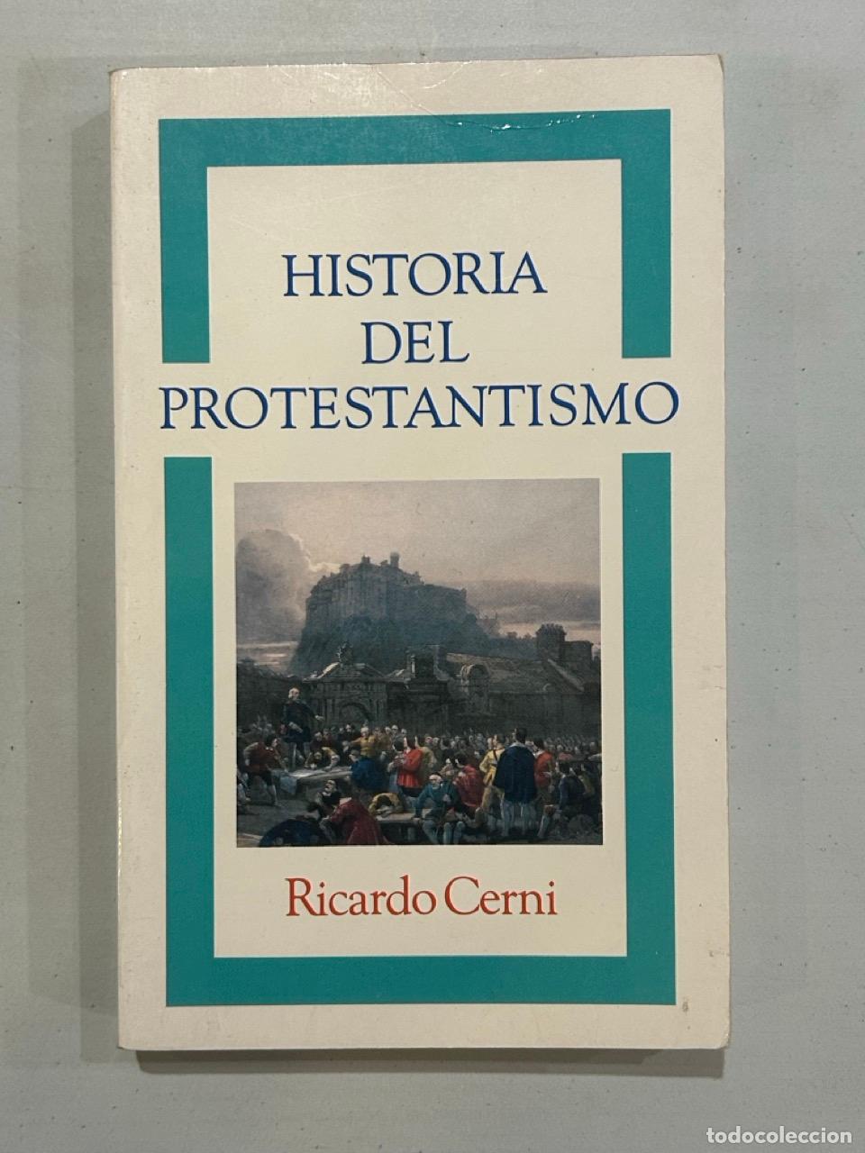 Libros: Ricardo Cerni - Historia del protestantismo