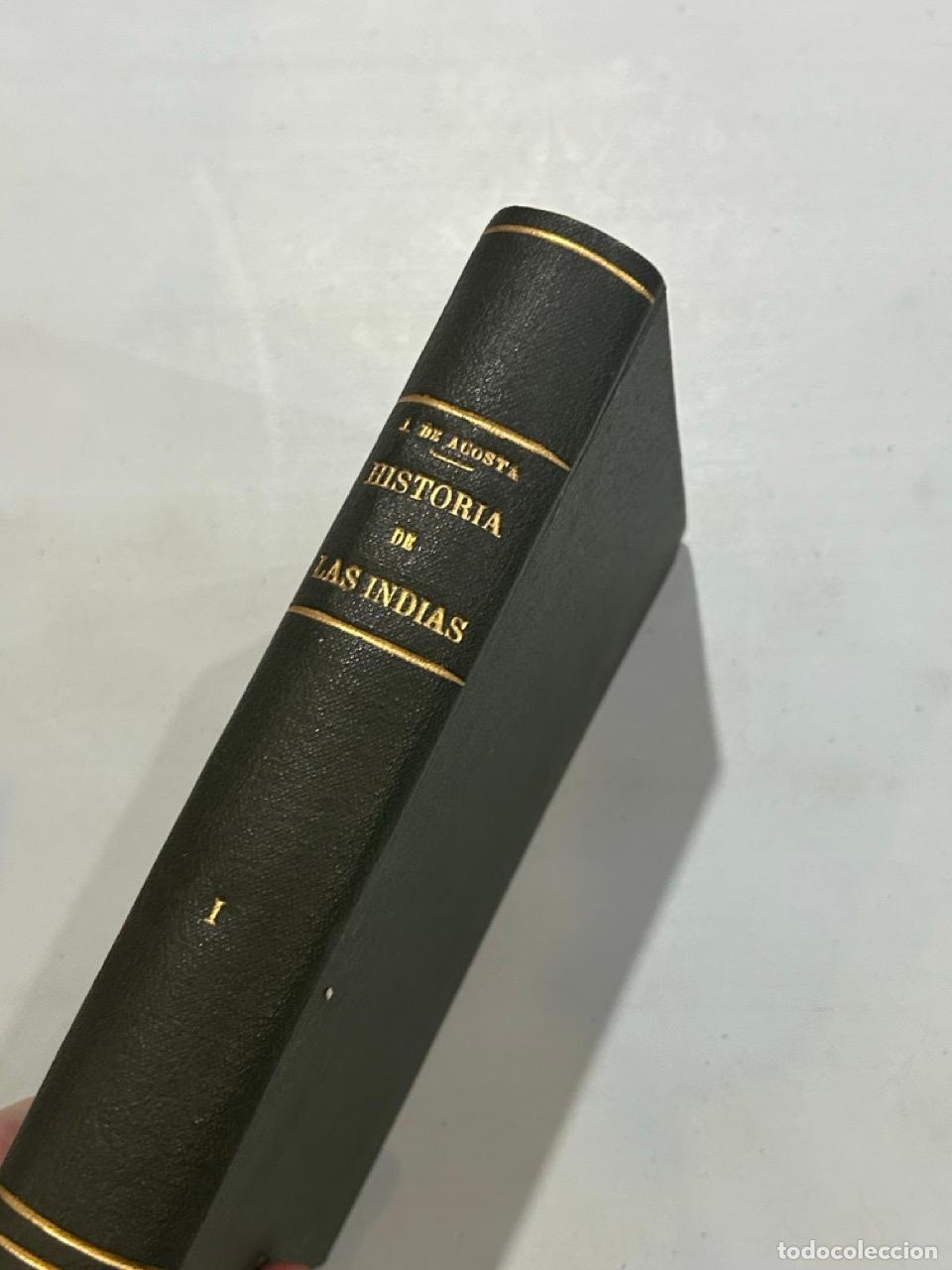 Libros: J. de Acosta - Historia natural y moral de las Indias Tomo 1