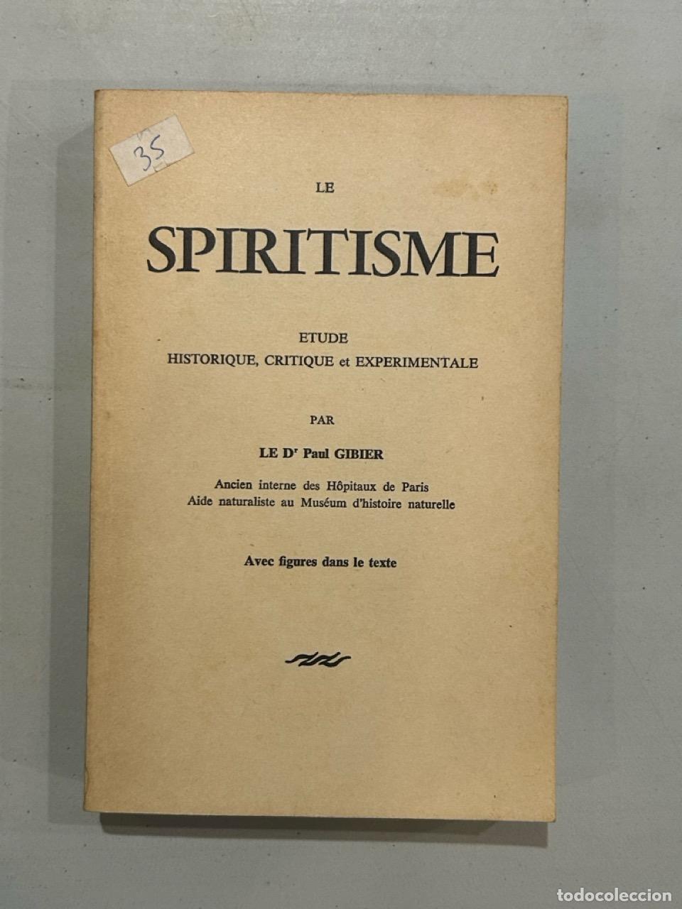 B&uuml;cher: Gibier - Le spiritisme