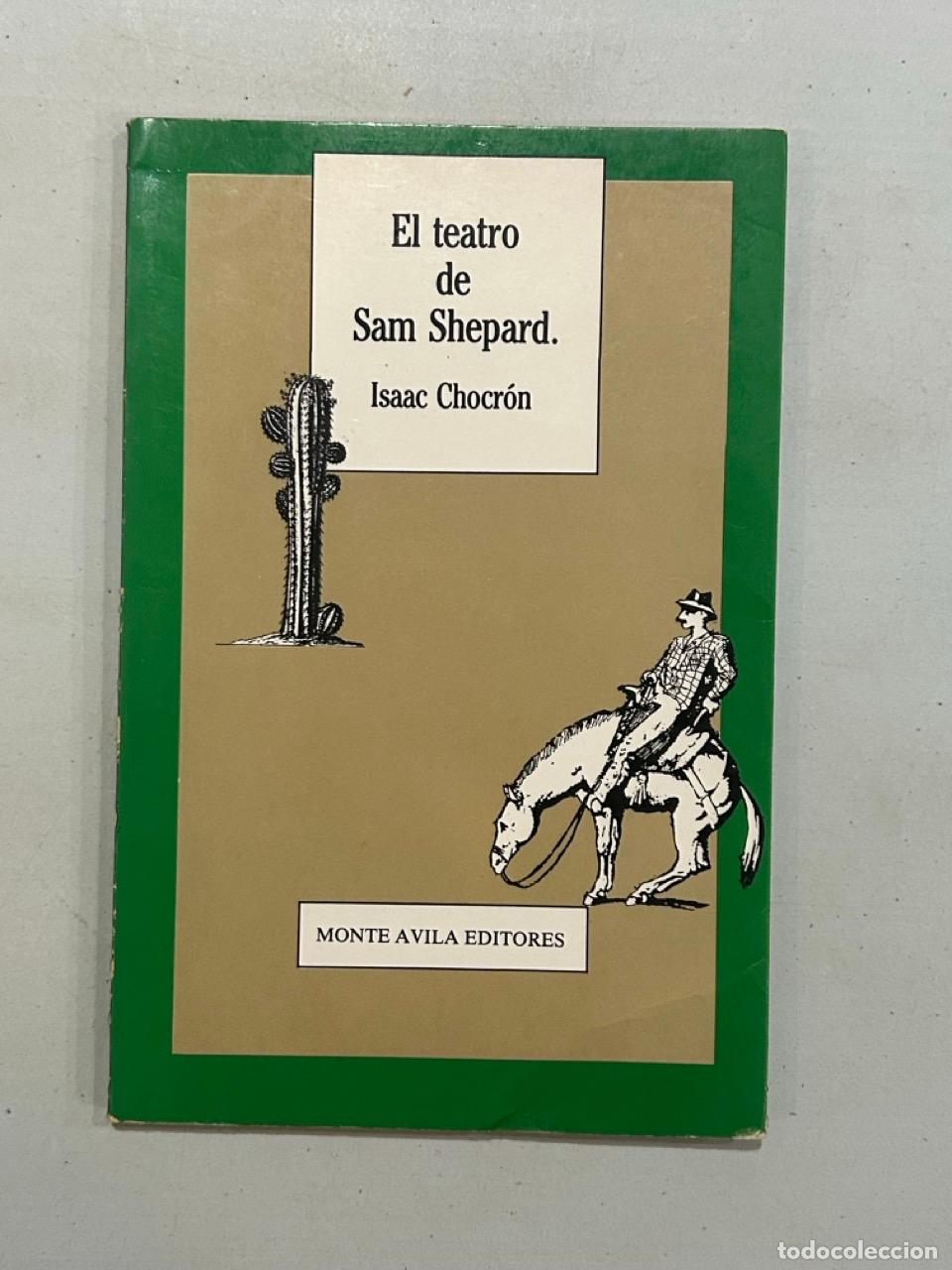 Libros: Isaac Chocr&oacute;n - El teatro de Sam Shepard - Foto 1