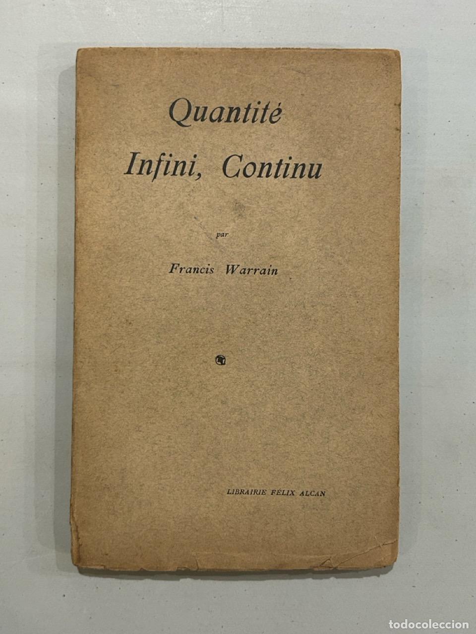 Libros: Francis Warrain - Quantit&eacute;, Infini, Continu