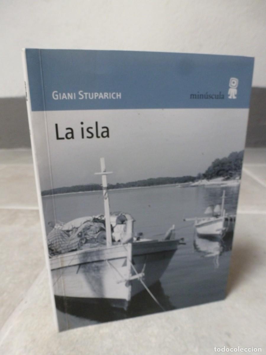 Libros: LA ISLA. GIANI STUPARIC. EDITORIAL MINUSCULA - Foto 1