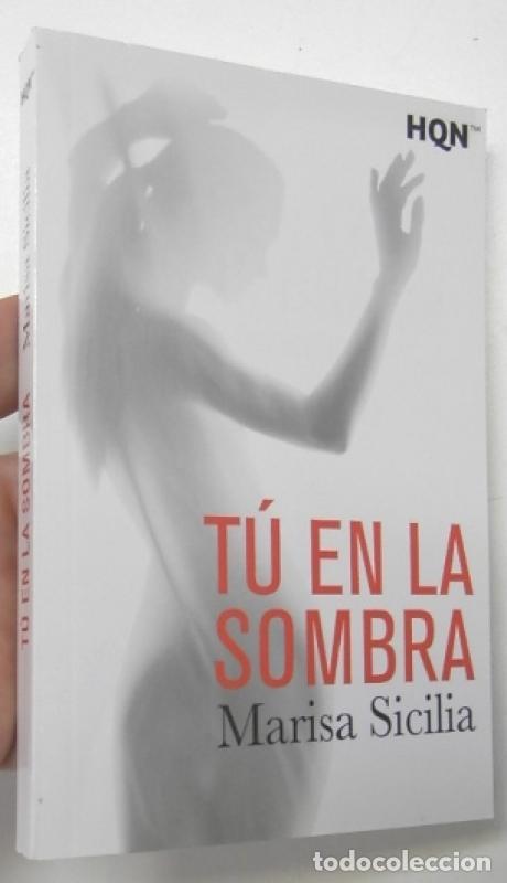 Libros: T&uacute; en la sombra - Sicilia, Marisa