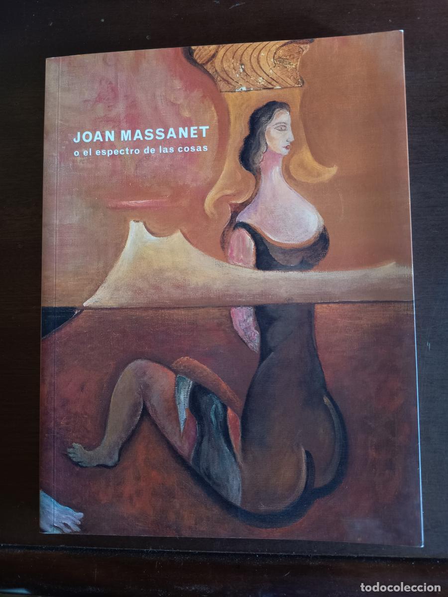 Libri di seconda mano: Massanet o El espectro de las cosas - VV. AA