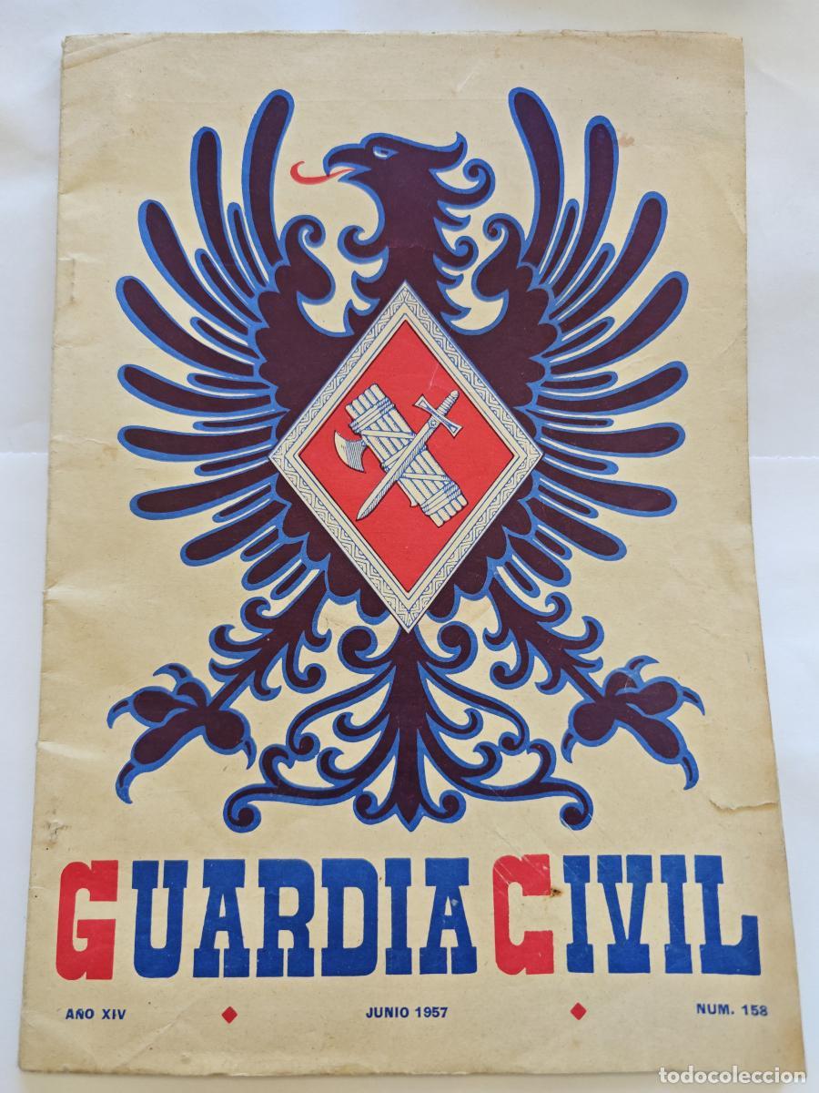 Libros: GUARDIA CIVIL. REVISTA OFICIAL DEL CUERPO - DICIEMBRE 1957 NUM. 158 - TDKC106 -