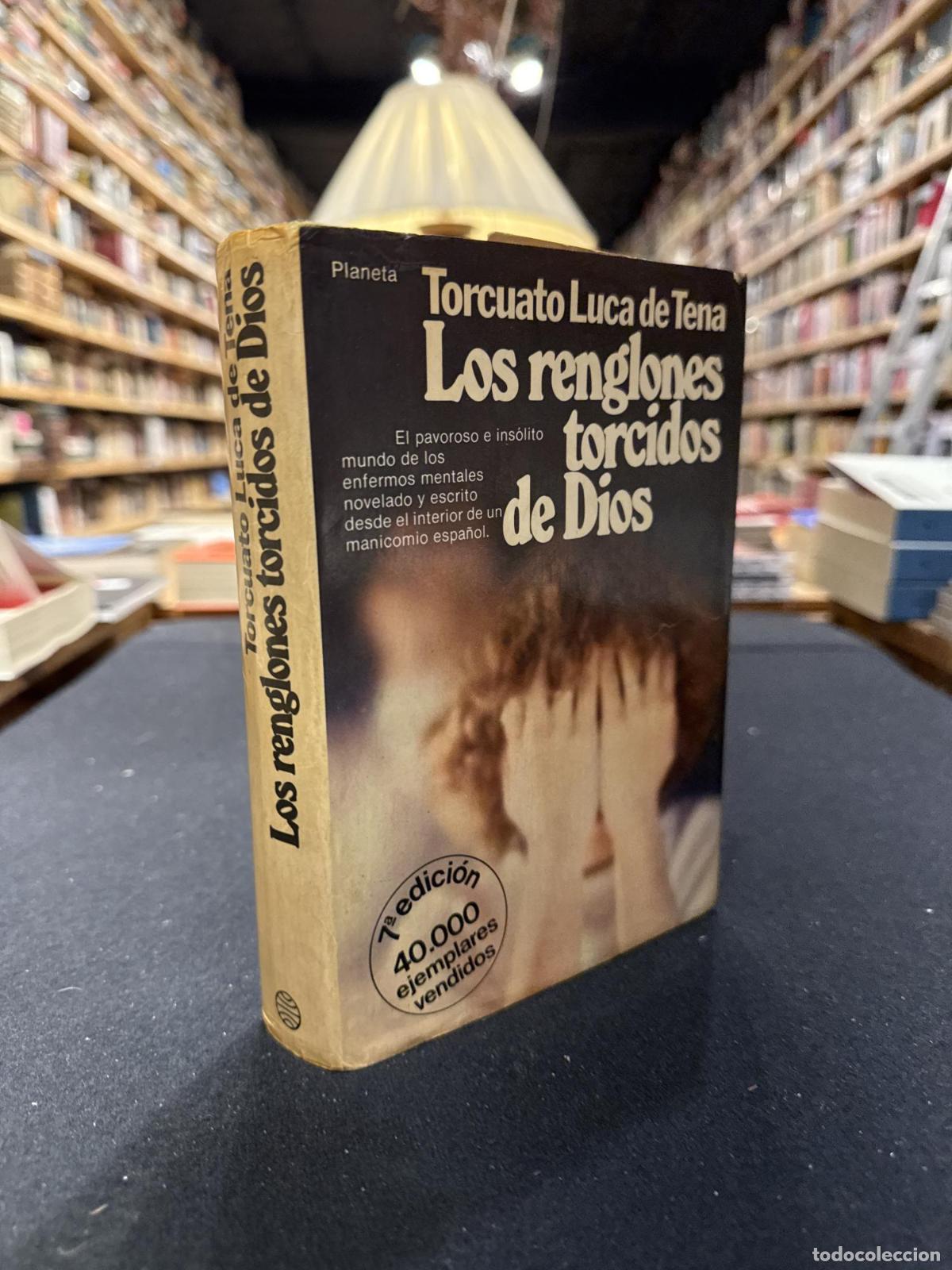 Libros: Los renglones torcidos de Dios - Torcuato Luca de Tena