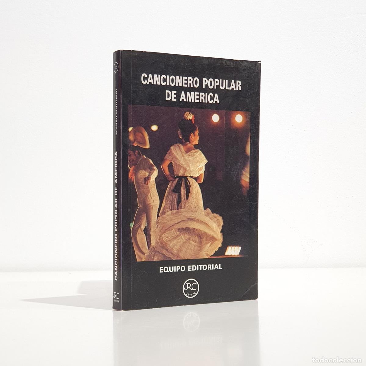 books: Equipo Editorial RC - Cancionero popular de Am&eacute;rica