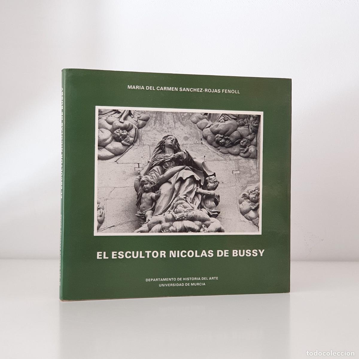 books: Mar&iacute;a del Carmen S&aacute;nchez-Rojas Fenoll - El escultor Nicol&aacute;s de Bussy