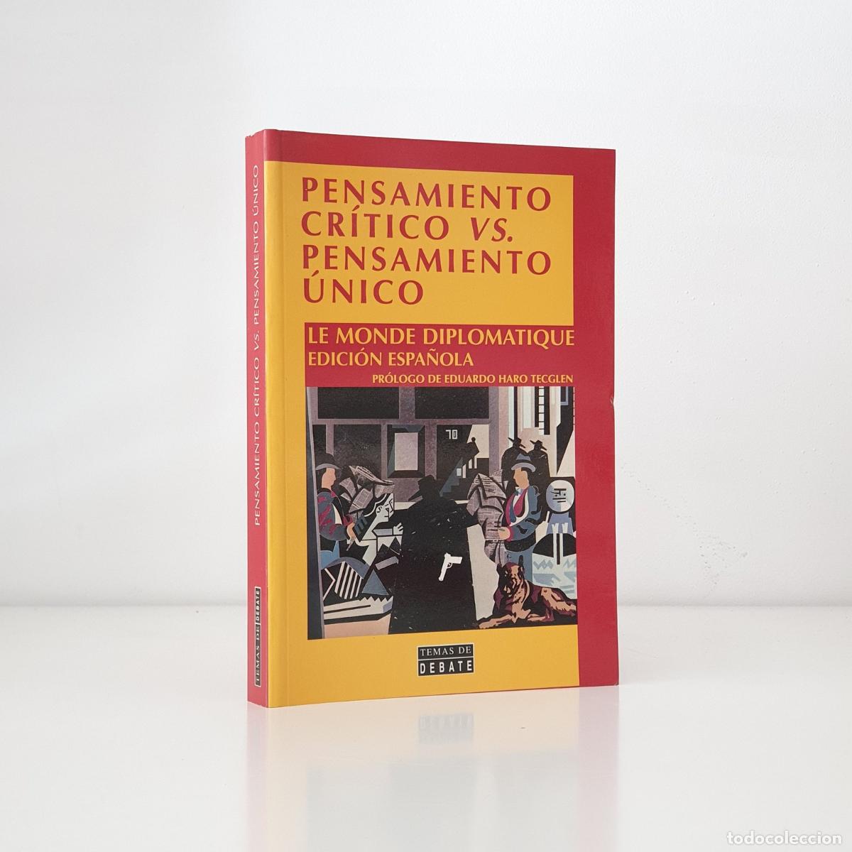 Libri di seconda mano: Random House Mondadori - Pensamiento Critico Vs. Pensamiento Unico