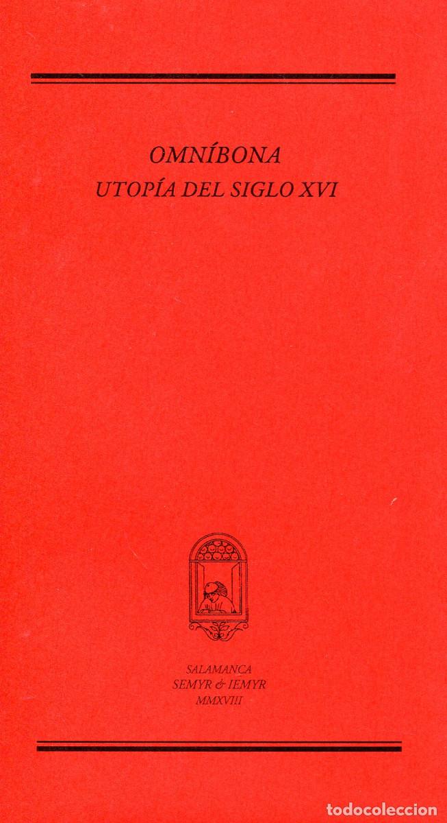 Libros: Omn&iacute;bona Utop&iacute;a del siglo XVI. (Ms. 9/2218 de la RAH) edici&oacute;n de Ignacio Garc&iacute;a Pinilla