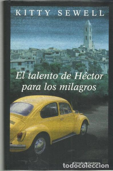 books: El talento de H&eacute;ctor para los milagros- 9788467233551