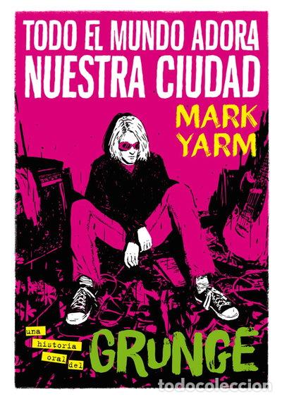 B&uuml;cher: Todo el mundo adora nuestra ciudad- 9788417645168