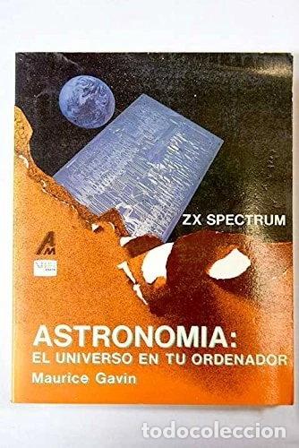 books: Astronom&iacute;a: El Universo en tu Ordenador- 9788476140079