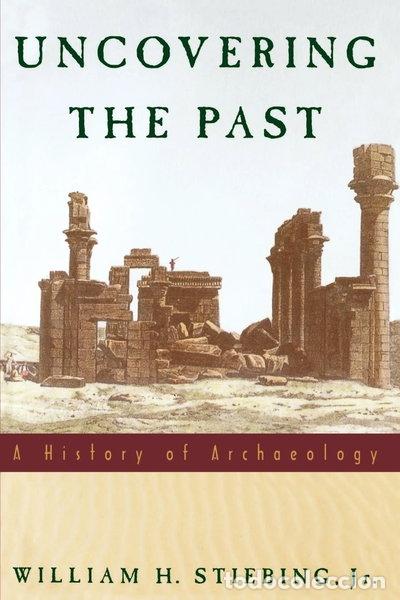 books: Uncovering the Past: A History of Archaeology- 9780195089219