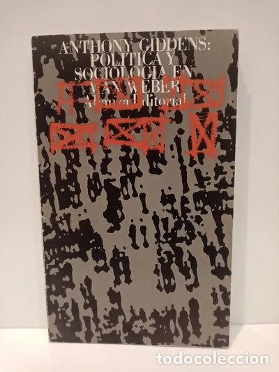 B&uuml;cher: Pol&iacute;tica y sociolog&iacute;a en Max Weber- 9788420616384