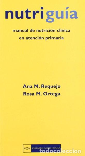Libros: Nutrigu&iacute;a. Manual de nutrici&oacute;n cl&iacute;nica en atenci&oacute;n temprana- 9788474915877