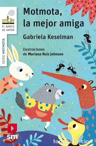 Libros: Motmota, la mejor amiga- 9788491072690