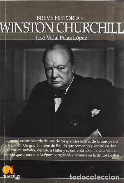 Libros: Breve historia de Winston Churchill- 9788499674209