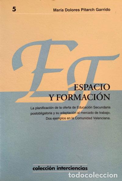 Libros: Espacio y formaci&oacute;n- 9788493034009