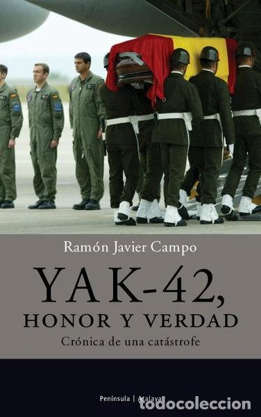 Libros: Yak-42, honor y verdad- 9788483076293
