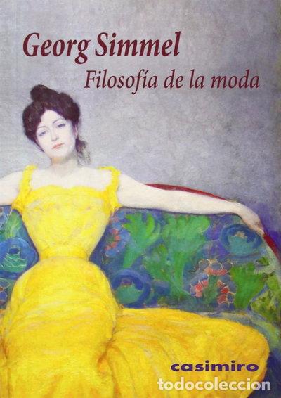 Libros: Filosof&iacute;a de la moda- 9788415715405