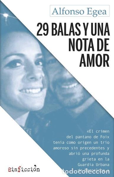 B&uuml;cher: 29 balas y una nota de amor- 9788417077686