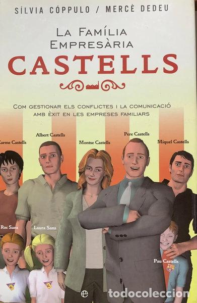 B&uuml;cher: La Familia Empresaria Castells- 9788497345293