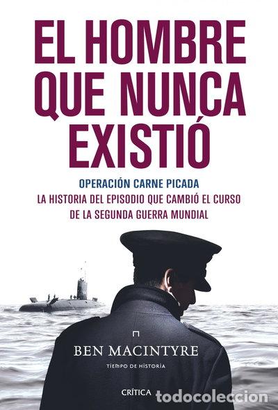 Libros: El hombre que nunca existi&oacute;- 9788498921533