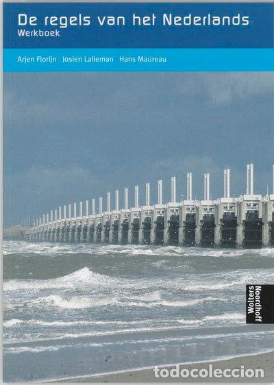 B&uuml;cher: De regels van het Nederlands: grammatica voor anderstaligen - Werkboek- 9789001141974