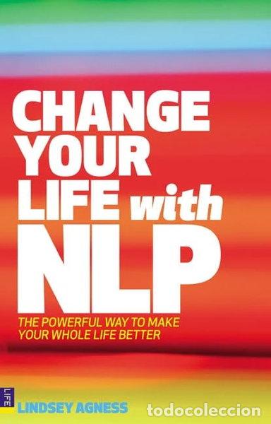B&uuml;cher: Change Your Life with NLP- 9780273716983