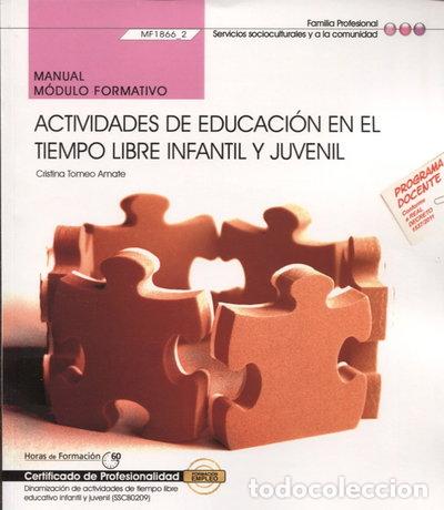 B&uuml;cher: Actividades de Educaci&oacute;n en el Tiempo Libre Infantil y Juvenil- 9788468165585