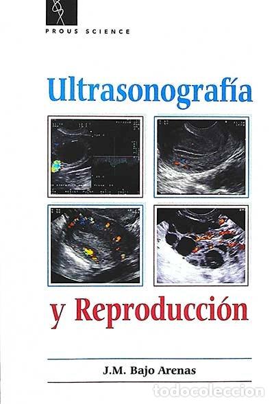 Libros: Ultrasonograf&iacute;a y reproducci&oacute;n- 9788481241211