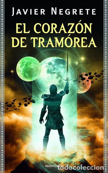 Libros: El coraz&oacute;n de Tram&oacute;rea- 9788445078297