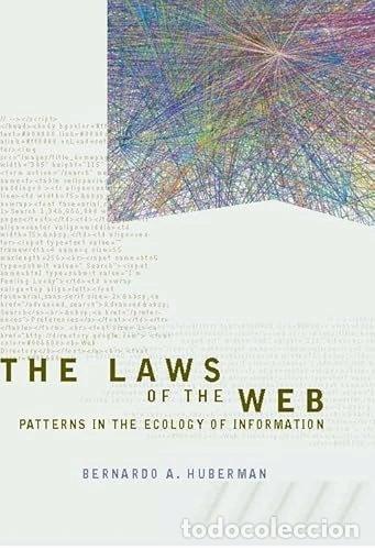 Libros: The Laws of the Web: Patterns in the Ecology of Information- 9780262083034