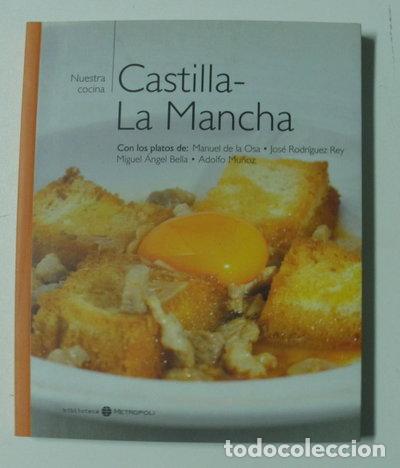 Libros: Castilla-La Mancha, Nuestra cocina- 9788496418035