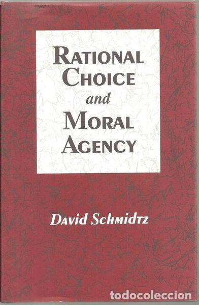 Libros: Rational Choice and Moral Agency- 9780691034010
