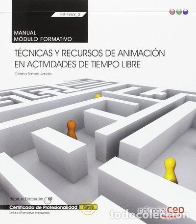 books: Manual. T&eacute;cnicas y recursos de animaci&oacute;n en actividades de tiempo libre- 9788468165905