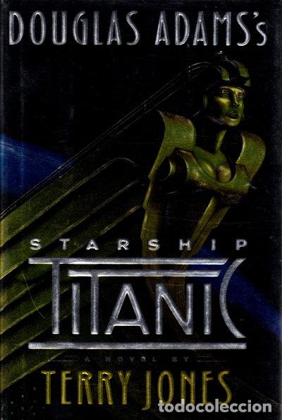 Libros: Douglas Adams's Starship Titanic- 9780609601037