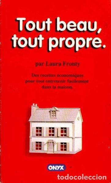Libros: Tout beau, tout propre- 3183949000014