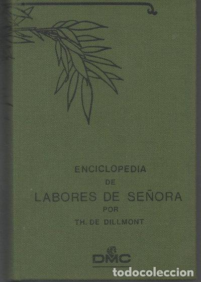 Libros: Enciclopedia de labores de se&ntilde;ora- 9788486467432