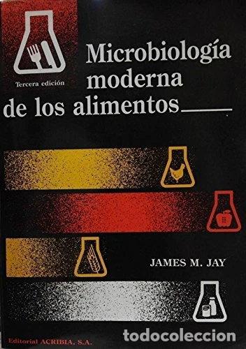 Libros: Microbiolog&iacute;a moderna de los alimentos- 9788420007465