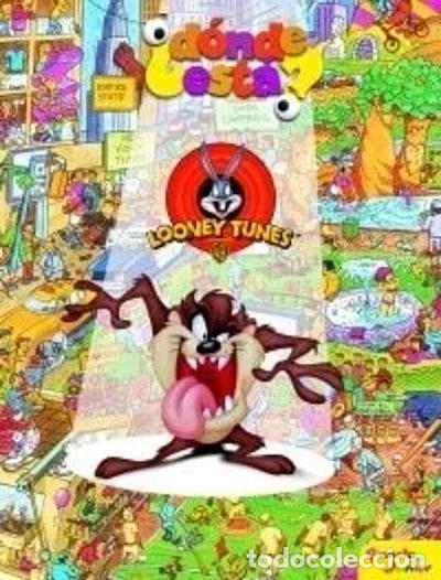 books: &iquest;D&oacute;nde est&aacute;? Looney Tunes- 9788408049340
