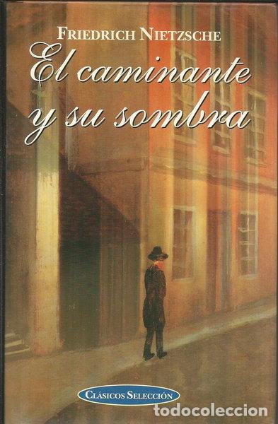books: El caminante y su sombra- 9788484034476